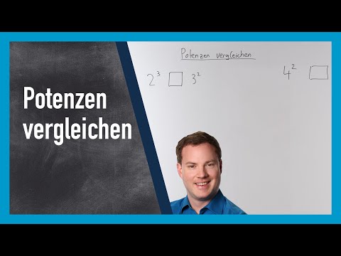 Potenzen vergleichen: Beispiele und Erklärung