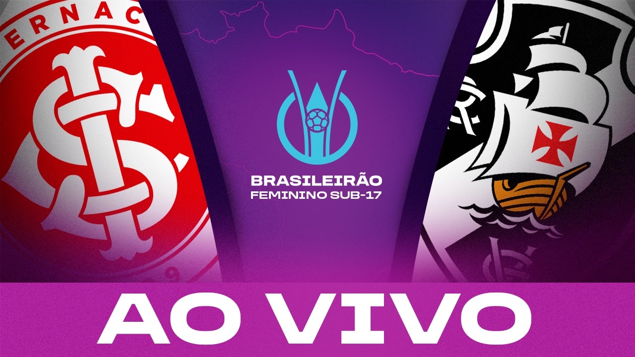 AO VIVO COM IMAGENS: INTERNACIONAL x VASCO | BRASILEIRÃO FEMININO SUB-17