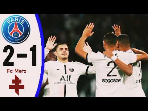 PSG VS METZ 2 1 ACHRAF HAKIMI GOALS AND EXTENDED HIGHLIGHTS