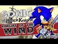 Sonic And The Black Knight Knight Of The Wind NateWantsToBattle Cover