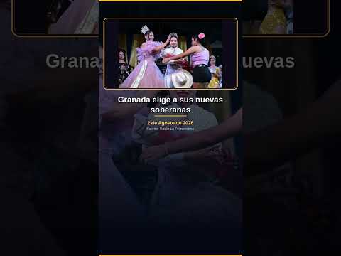 Granada elige a sus nuevas soberanas