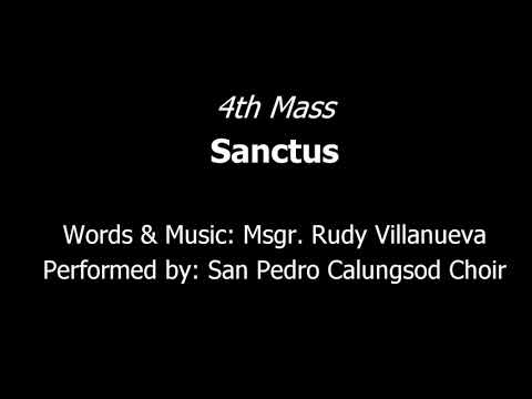 4th Mass - Sanctus - R. Villanueva