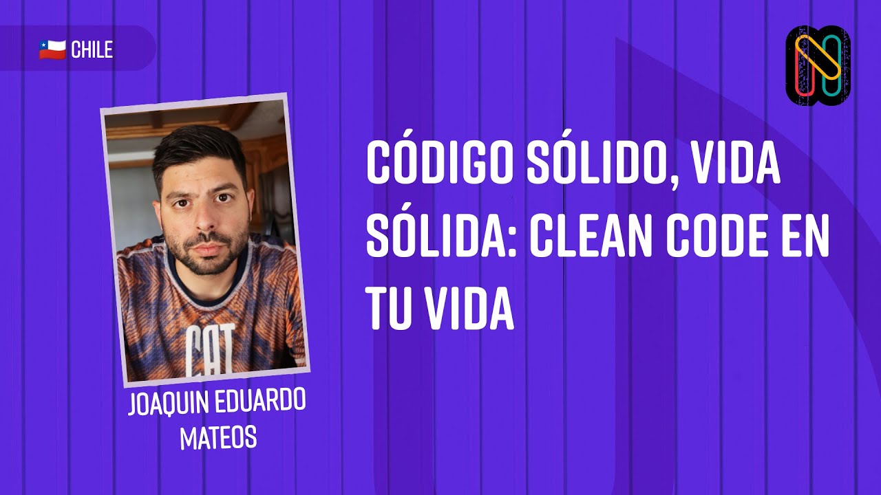 Código Sólido, Vida Sólida: Clean Code en tu vida