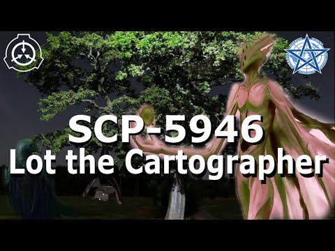 SCP-5946 | Lot the Cartographer