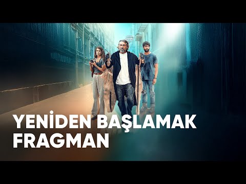 Trailer of Yeniden Başlamak (2024)