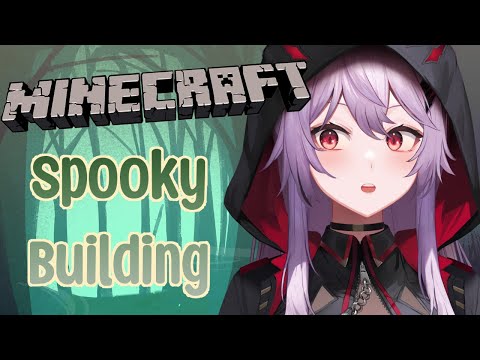 Ikumi - 【Minecraft】Spooky Things~!