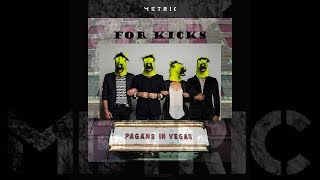 Metric - For Kicks Subtitulado Español  - English