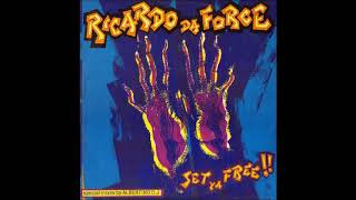 Ricardo Da Force - Set Ya Free (Ya Ya Mix) (A2)