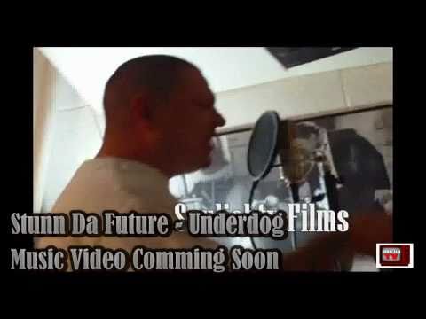 Stunn Da Future - Underdog