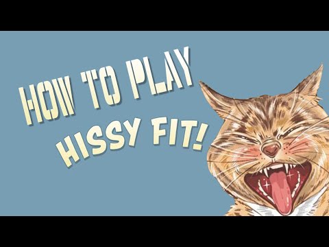 Hissy Fit!