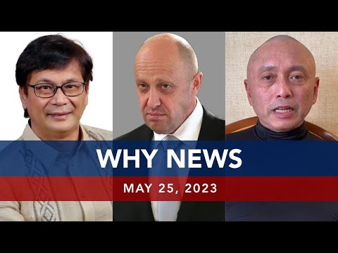 UNTV: WHY NEWS | May 25, 2023
