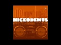Nickodemus - Cleopatra In New York (Remix) - HQ!