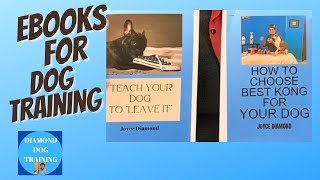 "Transform Your Dog's Behavior with My Positive Training Ebook"