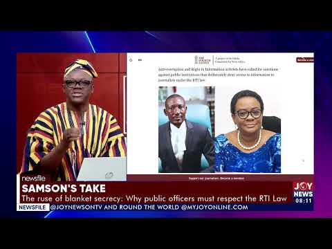 Samson's Take: The use of blanket secrecy - Why public officials must respect the RTI Law. #Newsfile