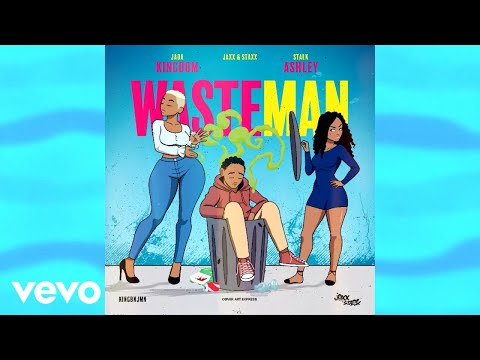 Jada Kingdom, Stalk Ashley - Wasteman (Official Audio)