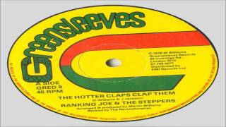Ranking Joe & The Steppers-The Hotter Claps Clap Them (Greensleeves Records 1978)