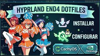 Cómo Instalar End4 Dotfiles en CachyOS (Hyprland con Esteroides)