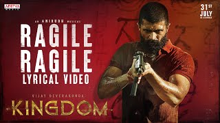Download lagu Kingdom - Ragile Ragile Lyrical Video | Vijay Deverakonda, Bhagyashrii | Anirudh Ravichander |Gowtam mp3