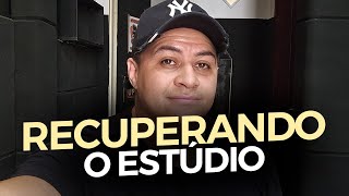 PARTICIPE E ME AJUDE 👊 RECUPERANDO O ESTÚDIO! 