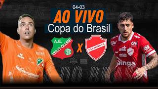 Velo Clube/SP x Vila Nova - AO VIVO - Copa do Brasil - 04/03/2026