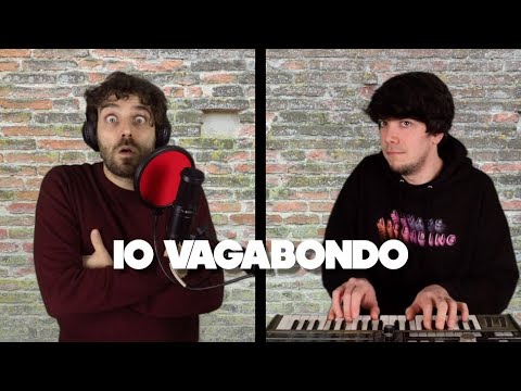 IO VAGABONDO in 22 VERSIONI! - i Masa feat. NOMADI