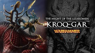 Kroq-Gar and the Lizardmen fight against Chaos - W