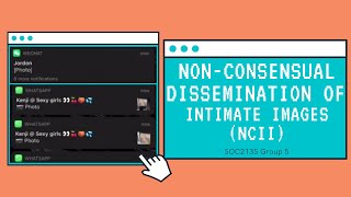 Non consensual Dissemination of Intimate Images (NCII)