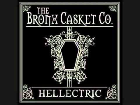 The Bronx Casket Co. - Bleed With Me