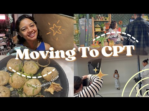 I MOVED TO CPT 🏙️🏞️ | storytime: how i got my own cooking show + my set & hotel room tour 🎥🏩