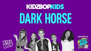 KIDZ BOP Kids - Dark Horse [KIDZ BOP 26]