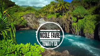Nicole Favre - Dime (TOWA x GA Remix)