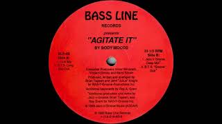 Body Moods - Agitate It (B.T.S. Long Ass Dub) Bassline Records 1993