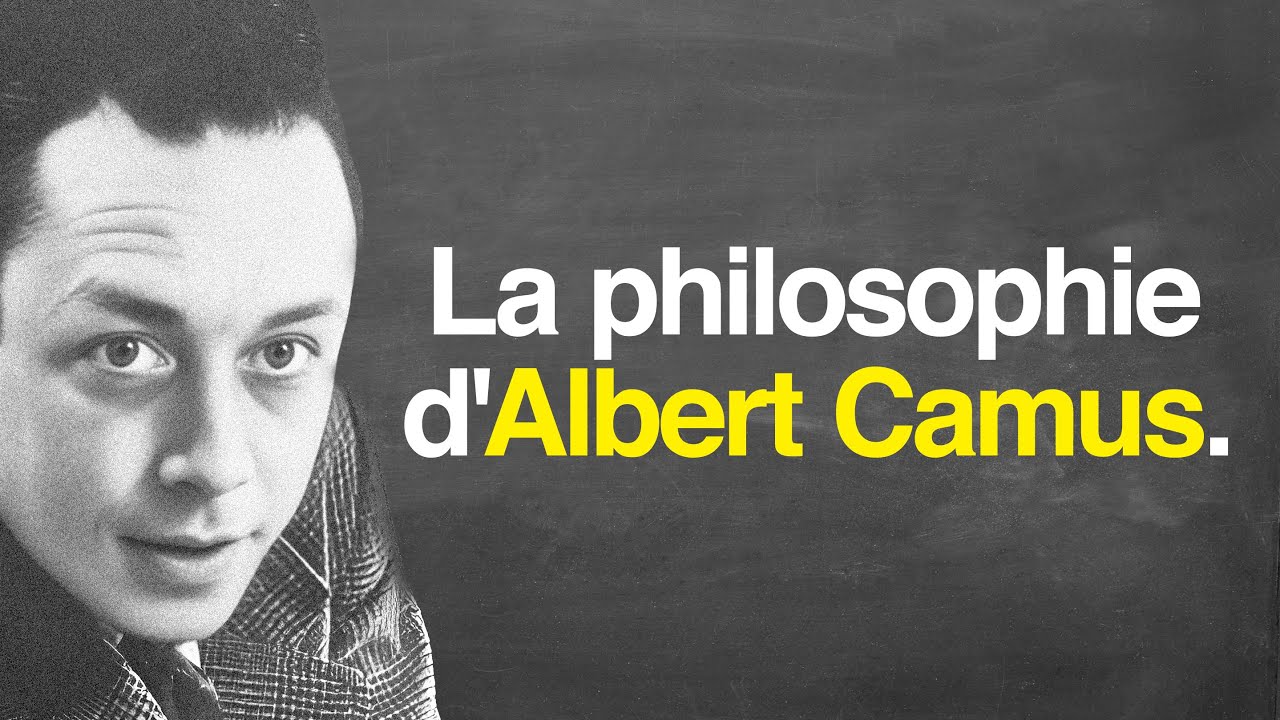La philosophie d'ALBERT CAMUS