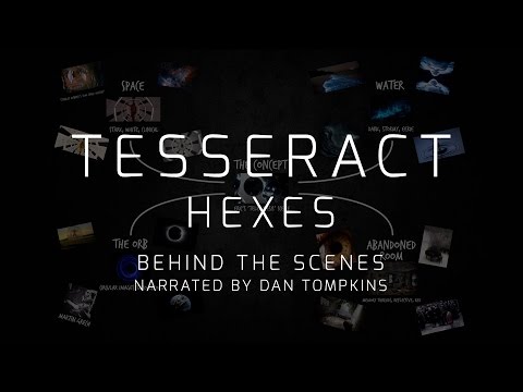 TesseracT - Hexes (behind the scenes, narrated by Dan Tompkins)