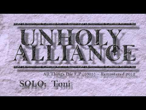 'The Fading Grey' by Unholy Alliance (2005) ~ ReMastered 2012