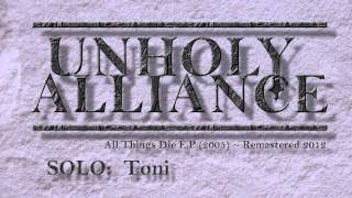 'The Fading Grey' by Unholy Alliance (2005) ~ ReMastered 2012