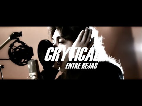 Crytical - Entre Rejas (Videoclip Oficial)