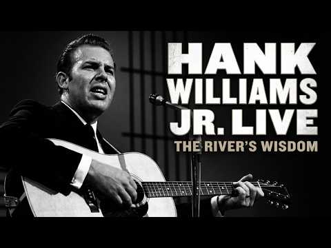 The River - Hank Williams Jr