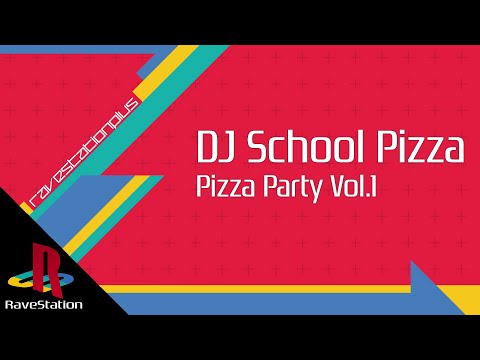 DJ School Pizza - Pizza Party Vol.1