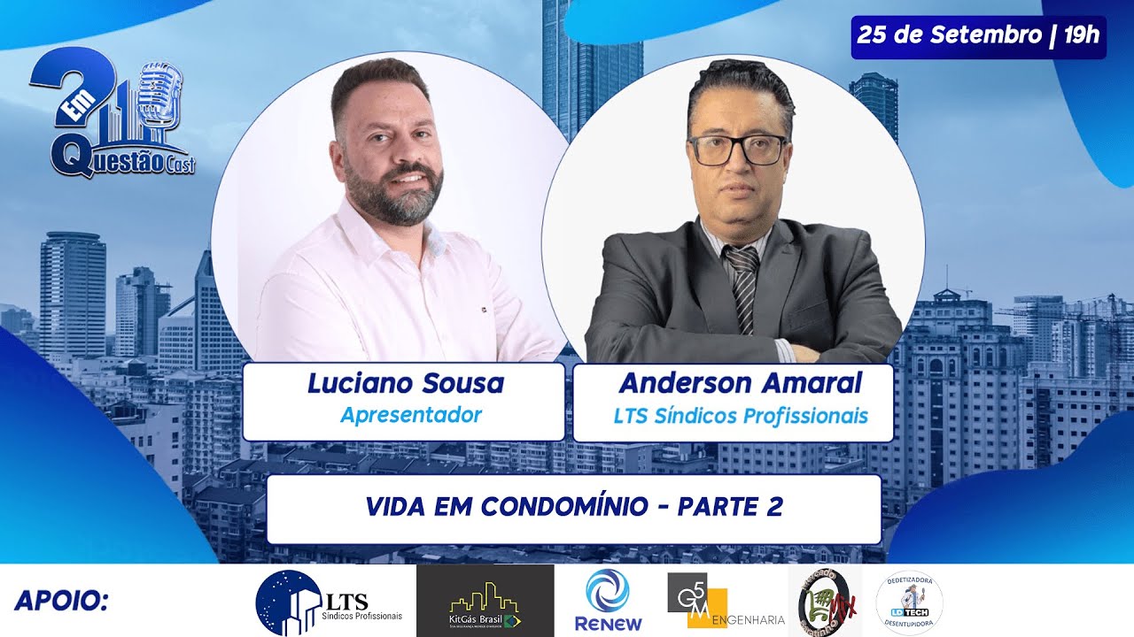 Vida Em Condomínio - Parte 2  | Em Questão Cast