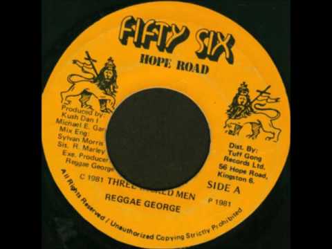 Reggae George - Three Wicked Men + Dub - 7" 56 Hope Road 1981 - KILLER ROOTS 80'S DANCEHALL