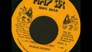 Reggae George - Three Wicked Men + Dub - 7