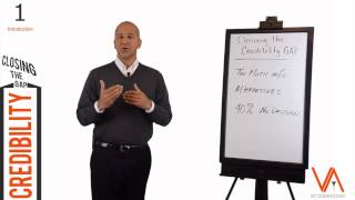 Closing the Credibility Gap - Gaining the Client's Trust (1/12)