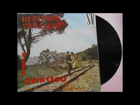 Préstame Tu Pañuelo - Pepe Quintero y el Conjunto de Mario Ahumada.