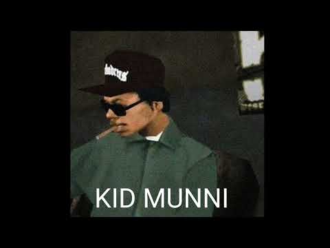 KID MUNNI - GROVE STREET