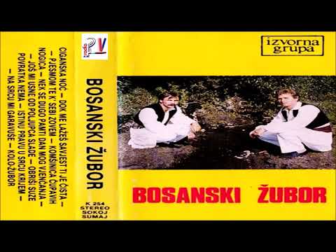 Bosanski Zubor & Album  - Ciganska noc  (Audio)