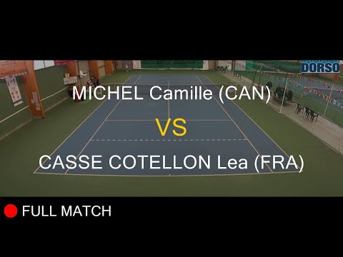 MICHEL Camille (CAN) VS CASSE COTELLON Lea (FRA) - Open Super 12 Auray 2023