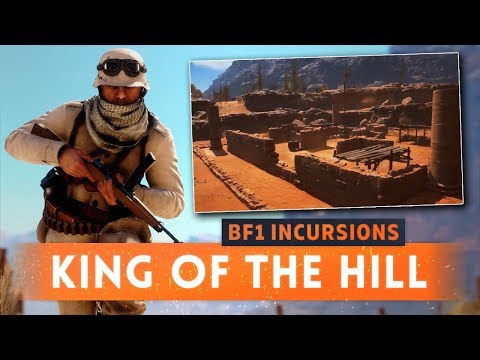 ► KING OF THE HILL GAME MODE! - Battlefield 1 Incursions (NEW Sinai Desert Redux Map)