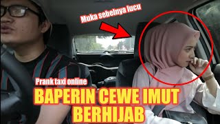 Download lagu PRANK TAXI ONLINE!! CEWE BERHIJAB INI SEBEL-SEBEL GEMES & HAMPIR BAPER BENERAN mp3