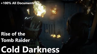 RISE OF THE TOMB RAIDER Walkthrough Gameplay (+All Documents) No Commentary - Cold Darkness Awakened